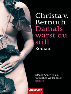 cover image of Damals warst du still
